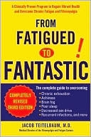 From Fatigued to Fantastic